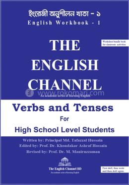 The English Channel, Workbook 1, Verbs and Tenses, For High School Level Students image