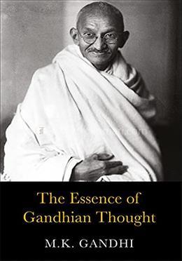 The Essence of Gandhian Thought image