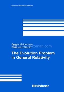The Evolution Problem in General Relativity image