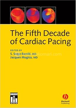 The Fifth Decade of Cardiac Pacing image