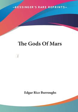 The Gods Of Mars: 2 image