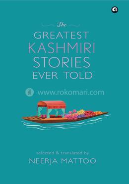 The Greatest Kashmiri Stories Ever Told image