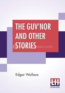 The Guv'Nor And Other Stories image