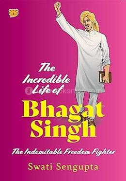 The Incredible Life of Bhagat Singh image