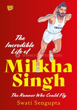 The Incredible Life of Milkha Singh : The Runner Who Could Fly image