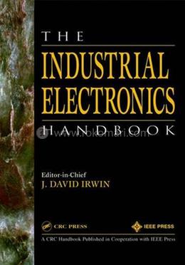 The Industrial Electronics Handbook (The Electrical Engineering Handbook Series) image