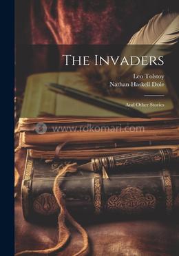 The Invaders: And Other Stories image