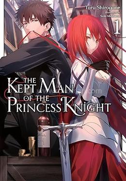 The Kept Man of the Princess Knight - Volume 1 image