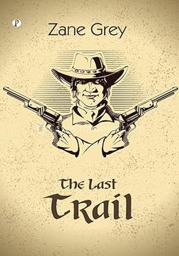 The Last Trail image