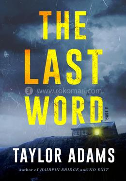 The Last Word: A Nove image