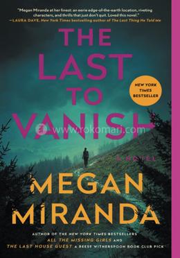 The Last to Vanish: A Novel image