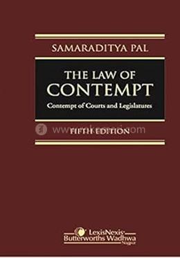 The Law of Contempt-contempt of Court and Legislatures -5th Ed image