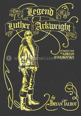 The Legend of Luther Arkwright image