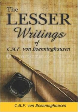 The Lesser Writings of C.M.F von Boenninghausen image