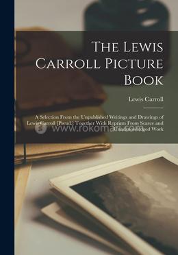 The Lewis Carroll Picture Book image