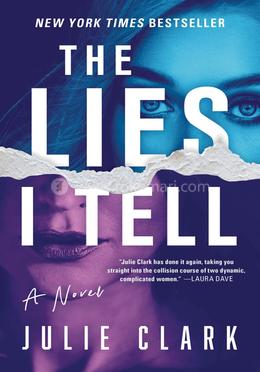 The Lies I Tell: A Novel image