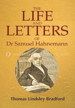 The Life and Letters of Dr. Samuel Hahnemann image