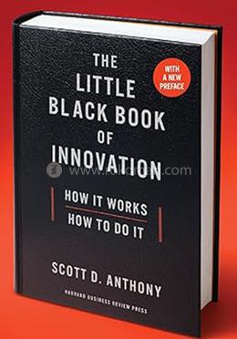 The Little Black Book of Innovation