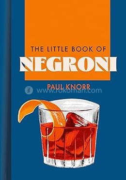 The Little Book of Negroni