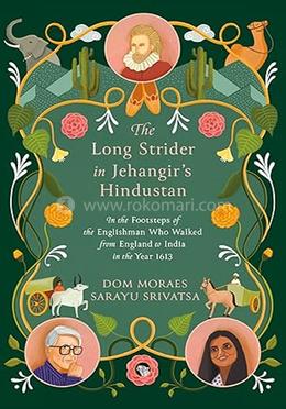 The Long Strider in Jehangir’s Hindustan image