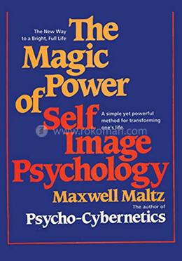 The Magic Power of Self-Image Psychology image