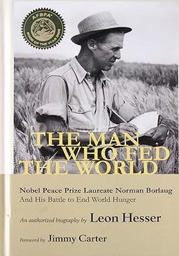 The Man Who Fed the World image