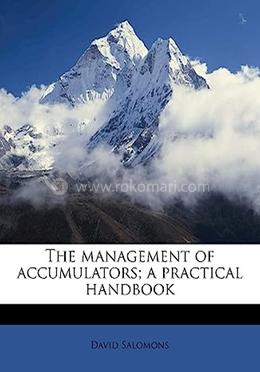 The Management Of Accumulators; A Practical Handbook image