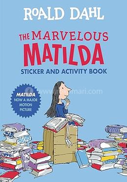 The Marvelous Matilda Sticker and Activity Book