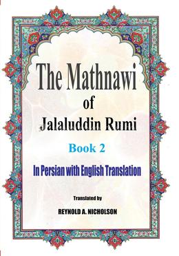 The Mathnawi of Jalaluddin Rumi - Book 2 image
