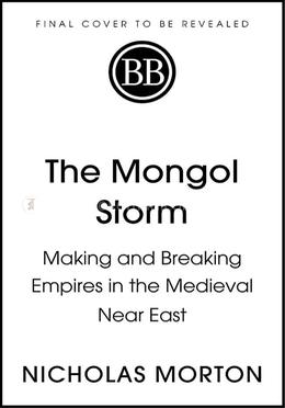 The Mongol Storm