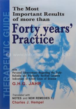 The Most Important Results of More Than Forty Years' Practice image