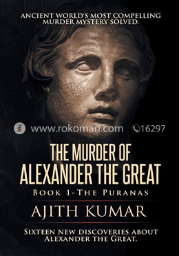 The Murder of Alexander the Great: Book 1 - The Puranas image
