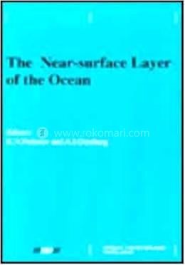 The Near-Surface Layer of the Ocean