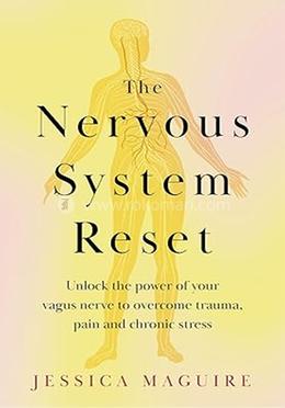 The Nervous System Reset