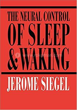 The Neural Control of Sleep and Waking image