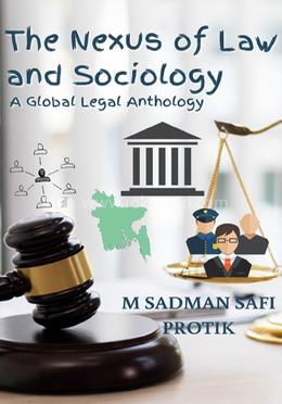 The Nexus Of Law And Sociology: A Global Legal Anthology image