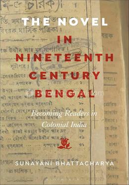 The Novel in Nineteenth-Century Bengal image