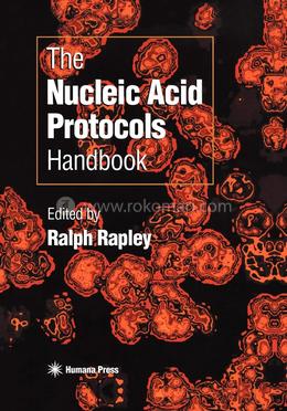 The Nucleic Acid Protocols Handbook image