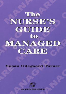 The Nurse's Guide to Managed Care image