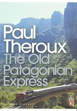 The Old Patagonian Express