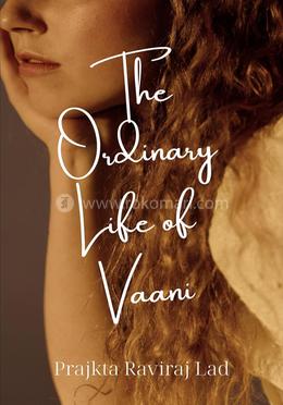 The Ordinary Life of Vaani image