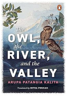 The Owl, the River, the Valley image