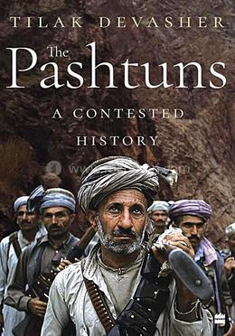 The Pashtuns A Contested History image
