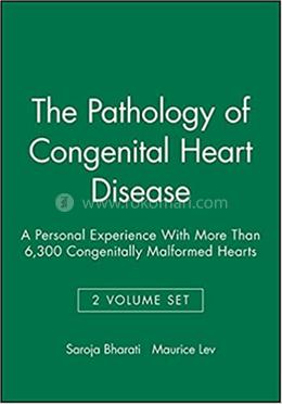 The Pathology of Congenital Heart Disease image