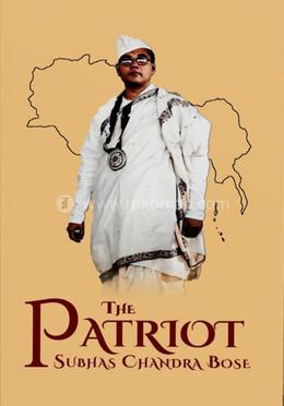 The Patriot Subhas Chandra Bose image