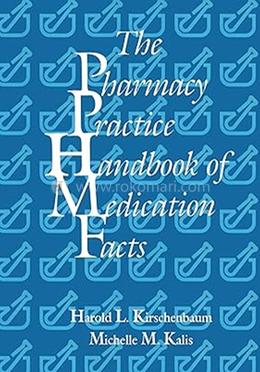 The Pharmacy Practice Handbook Of Medication Facts image