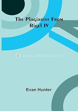 The Plagiarist From Rigel IV image