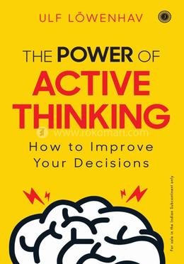 The Power of Active Thinking