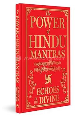 The Power of Hindu Mantras: Echoes of the Divine