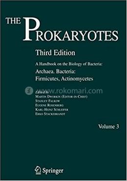 The Prokaryotes - Archaea. Bacteria: Firmicutes, Actinomycetes, Volume-3 image